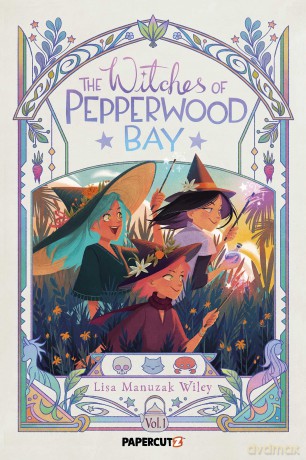 The Witches of Pepperwood Bay Vol. 1: Volume 1 - Lisa Manuzak Wiley [KSIĄŻKA]