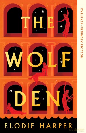 The Wolf Den: Dyslexia-friendly Edition (The Wolf Den Trilogy) - Elodie Harper [KSIĄŻKA]
