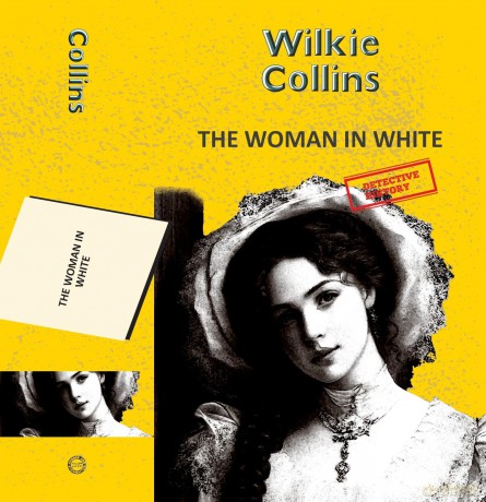The Woman In White (Yellowbacks) - Wilkie Collins [KSIĄŻKA]