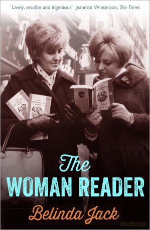 The Woman Reader - Belinda Jack [KSIĄŻKA]