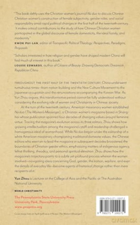 The Woman's Messenger: Evangelical Literature and the Missionary Movement in Republican China (World Christianity) - Yun Zhou [KSIĄŻKA]