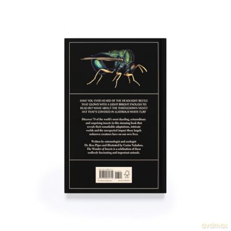 The Wonder of Insects: Uncovering their Hidden World: Fully Illustrated with 70 Stunning Species - Ross Piper [KSIĄŻKA]