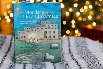 The Wonders of the First Christmas: Explore the Birth of Jesus through History, Archaeology, and Art - Andy McGuire [KSIĄŻKA]