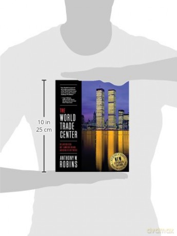 The World Trade Center (Classics of American Architecture) - Anthony W Robins [KSIĄŻKA]