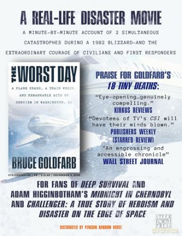 The Worst Day: A Plane Crash, A Train Wreck, and Remarkable Acts of Heroism in Washington, DC - Bruce Goldfarb [KSIĄŻKA]