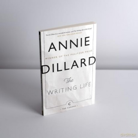 The Writing Life (Canons) - Annie Dillard [KSIĄŻKA]