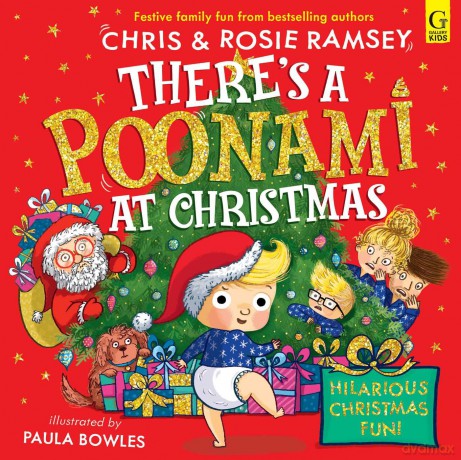 There's a Poonami at Christmas: The explosively funny new picture book from award winning podcasters, Chris and Rosie Ramsey. The perfect Christmas gift for toddlers and children aged 3+: Volume 2 - Chris Ramsey [KSIĄŻKA]