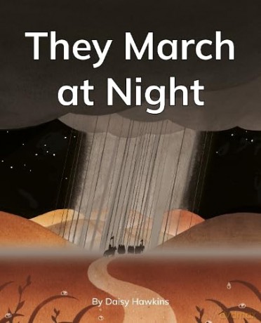 They March at Night: Phonics Phase 3 (Reading Stars Achieve Phonics) [KSIĄŻKA]