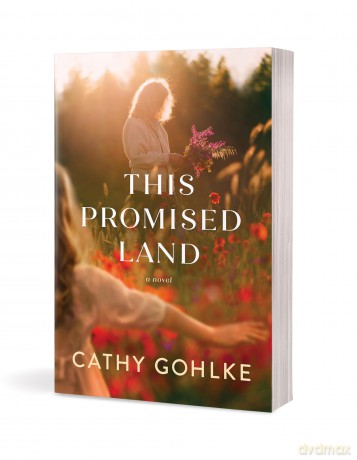 This Promised Land - Cathy Gohlke [KSIĄŻKA]