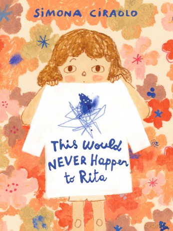 This Would Never Happen to Rita - Simona Ciraolo [KSIĄŻKA]