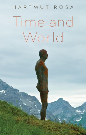 Time and World - Hartmut Rosa [KSIĄŻKA]