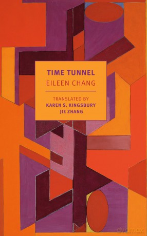 Time Tunnel: Stories and Essays (New York Review Books Classics) - Eileen Chang [KSIĄŻKA]