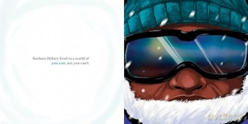 To the Top of the World: Barbara Hillary, the First Black Woman to Reach the North and South Poles - Deborah Blumenthal [KSIĄŻKA]