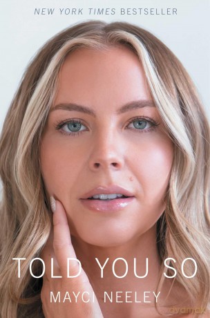 Told You So - Mayci Neeley [KSIĄŻKA]