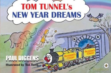 Tom Tunnel's New Year Dreams - Paul Diggens [KSIĄŻKA]