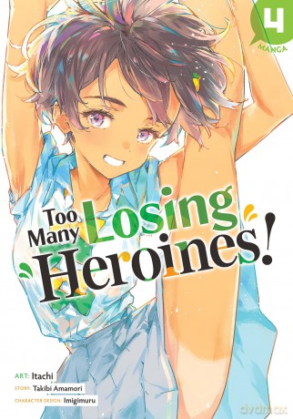Too Many Losing Heroines! (Manga) Vol. 4 - Takibi Amamori [KOMIKS]