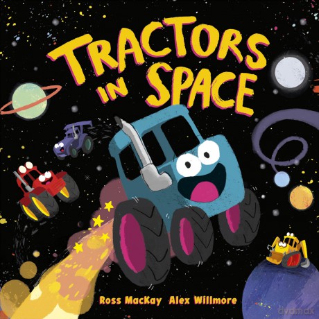 Tractors in Space - Ross MacKay [KSIĄŻKA]