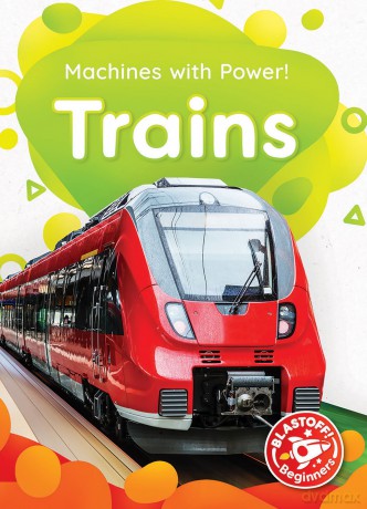 Trains (Machines with Power) - Amy McDonald [KSIĄŻKA]