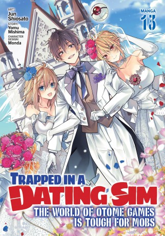 Trapped in a Dating Sim: The World of Otome Games is Tough for Mobs (Manga) Vol. 13 - Yomu Mishima [KOMIKS]