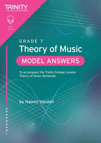 Trinity College London Theory of Music Model Answers Grade 7: To accompany the Trinity College London Theory of Music Workbook - Naomi Yandell [KSIĄŻKA]