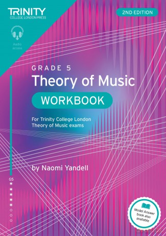 Trinity College London Theory of Music Workbook Grade 5 (2nd edition) - Naomi Yandell [KSIĄŻKA]