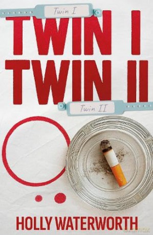 Twin I Twin II - Holly Waterworth [KSIĄŻKA]