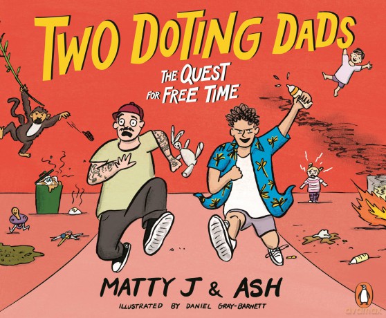Two Doting Dads: The Quest for Free Time - Matthew Johnson [KSIĄŻKA]