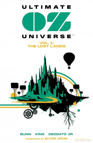 Ultimate OZ Universe The Lost Lands - Cullen Bunn [KSIĄŻKA]