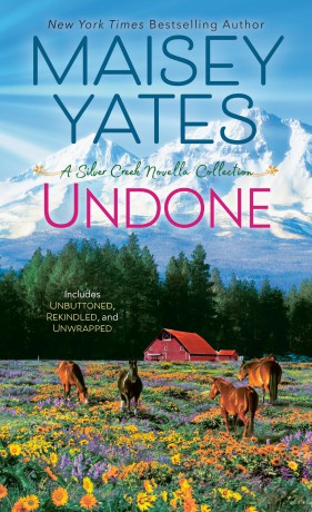 Undone (A Silver Creek Romance) - Maisey Yates [KSIĄŻKA]