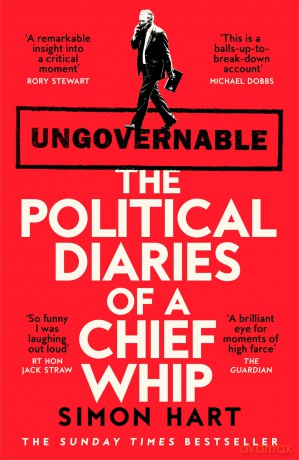 Ungovernable: The Political Diaries of a Chief Whip - Simon Hart [KSIĄŻKA]