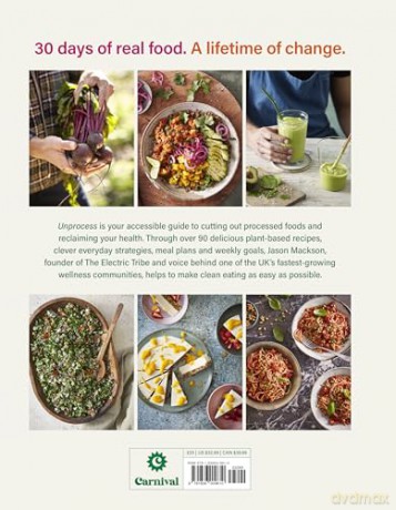 Unprocess: The 30-Day Challenge: Reclaim your health with 90 UPF-free recipes - Jason Adetola Mackson [KSIĄŻKA]