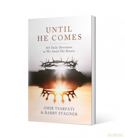 Until He Comes: 365 Daily Devotions as We Await His Return - Amir Tsarfati [KSIĄŻKA]
