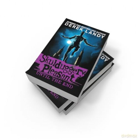 Until the End: The Sunday Times bestselling dark fantasy adventure for children aged 11+: (15) (Skulduggery Pleasant) - Derek Landy [KSIĄŻKA]