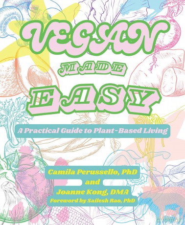 Vegan Made Easy: A Practical Guide to Plant-Based Living - Camila Perussello [KSIĄŻKA]