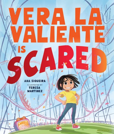 Vera La Valiente Is Scared - Ana Siqueira [KSIĄŻKA]