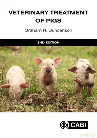 Veterinary Treatment of Pigs - Dr Graham R Duncanson [KSIĄŻKA]