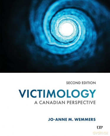Victimology: A Canadian Perspective, Second Edition - Jo-Anne M. Wemmers [KSIĄŻKA]