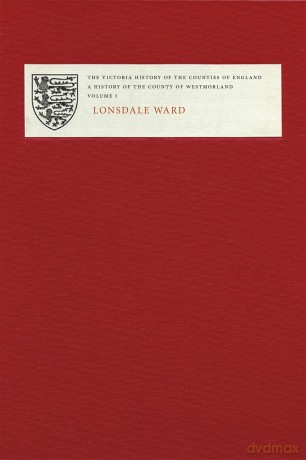 Victoria County History of Westmorland I: Lonsdale Ward - Emmeline Garnett [KSIĄŻKA]