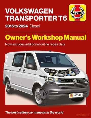 Volkswagen Transporter T6 2015 to 2024 Diesel: Owners Workshop Manual - Now includes additional online repair data - Haynes Group Ltd [KSIĄŻKA]