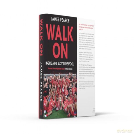 Walk On: The perfect gift for any Liverpool fan - James Pearce [KSIĄŻKA]