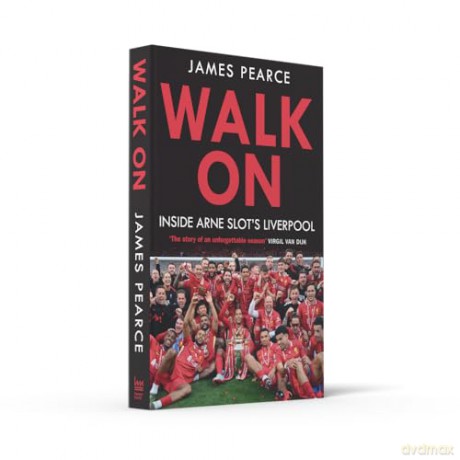 Walk On: The perfect gift for any Liverpool fan - James Pearce [KSIĄŻKA]