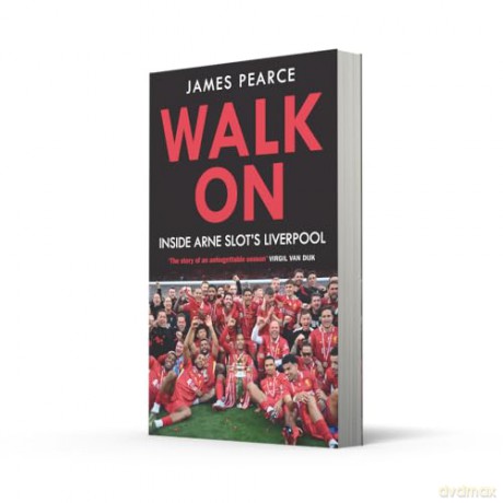 Walk On: The perfect gift for any Liverpool fan - James Pearce [KSIĄŻKA]