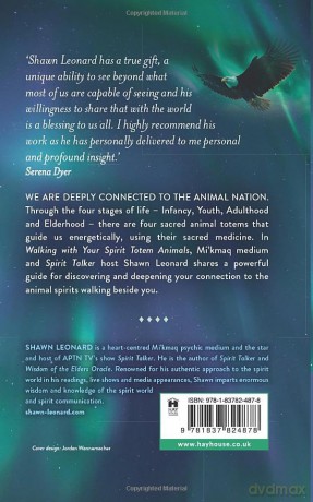 Walking with Your Spirit Totem Animals: Discovering the Four Animals That Guide You Through Life - Shawn Leonard [KSIĄŻKA]