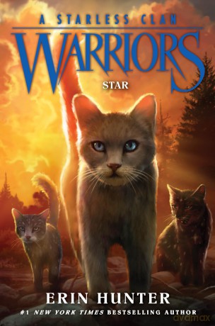 Warriors: A Starless Clan #6: Star: The Epic Conclusion of Riverclan's Struggle Against Darkness and Betrayal - Erin Hunter [KSIĄŻKA]