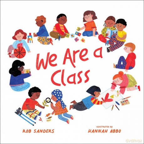 We Are a Class - Rob Sanders [KSIĄŻKA]