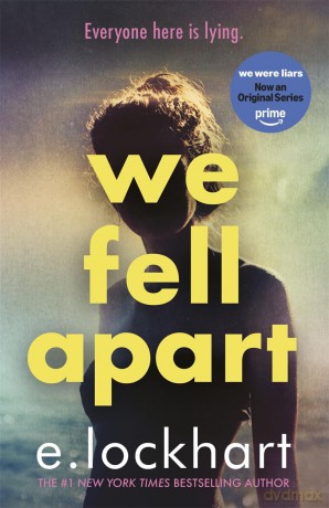 We Fell Apart: Return to the world of the TikTok sensation, We Were Liars - E. Lockhart [KSIĄŻKA]