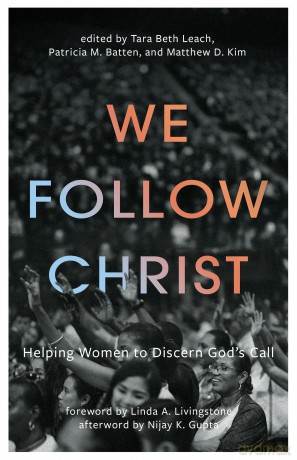 We Follow Christ: Helping Women to Discern God's Call - Tara Beth Leach [KSIĄŻKA]