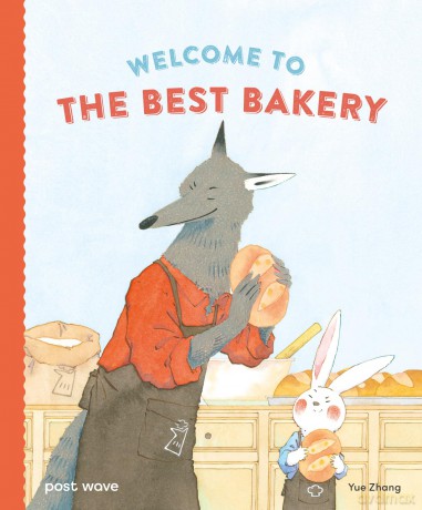 Welcome to The Best Bakery - Yue Zhang [KSIĄŻKA]