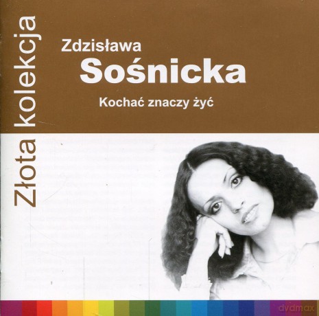 Zdzisława Sośnicka: Złota Kolekcja [CD]