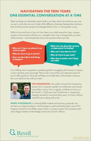 What to Say and How to Say It to Your Teen: A Parent's Guide to 30 Tricky Conversations - Tim Shoemaker [KSIĄŻKA]